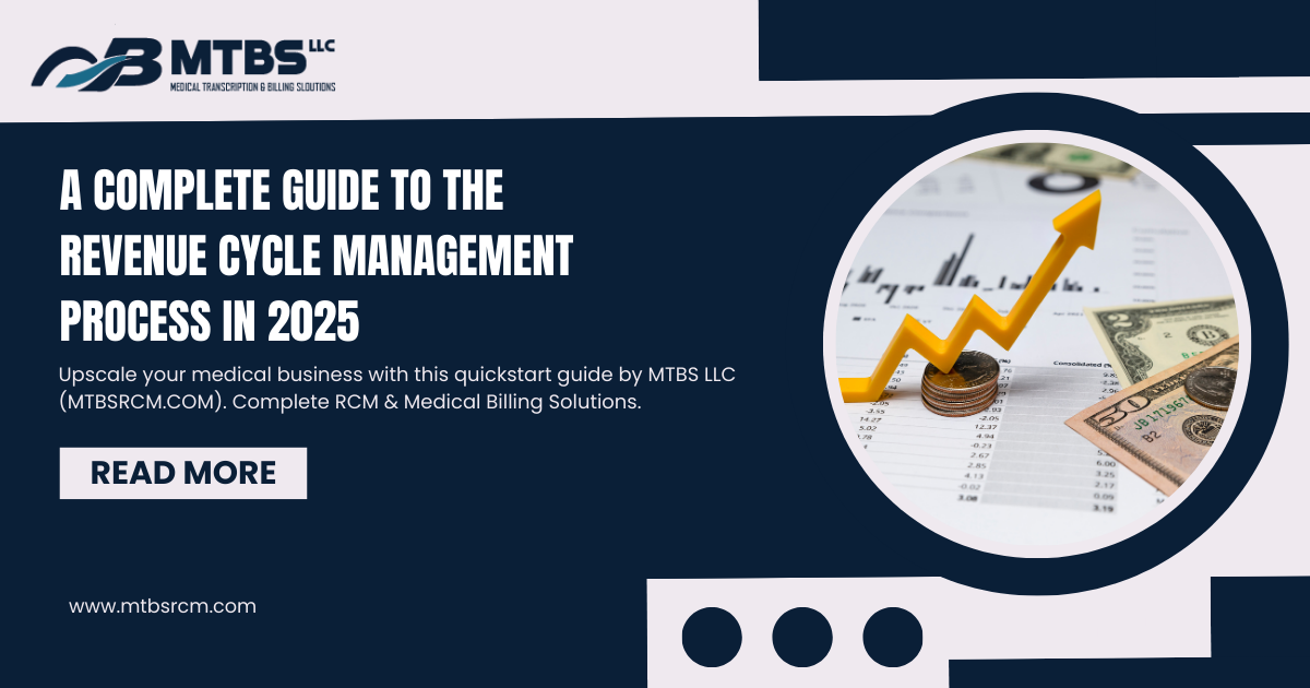 A Complete Guide to the Revenue Cycle Management Process in 2025