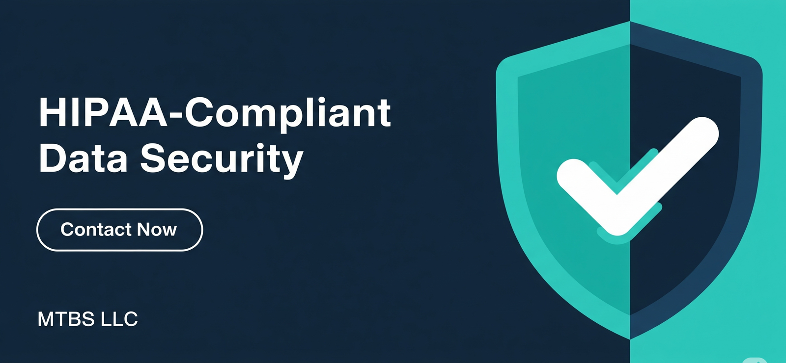 HIPAA COmpiant Data Security by MTBSRCM MTBS LLC