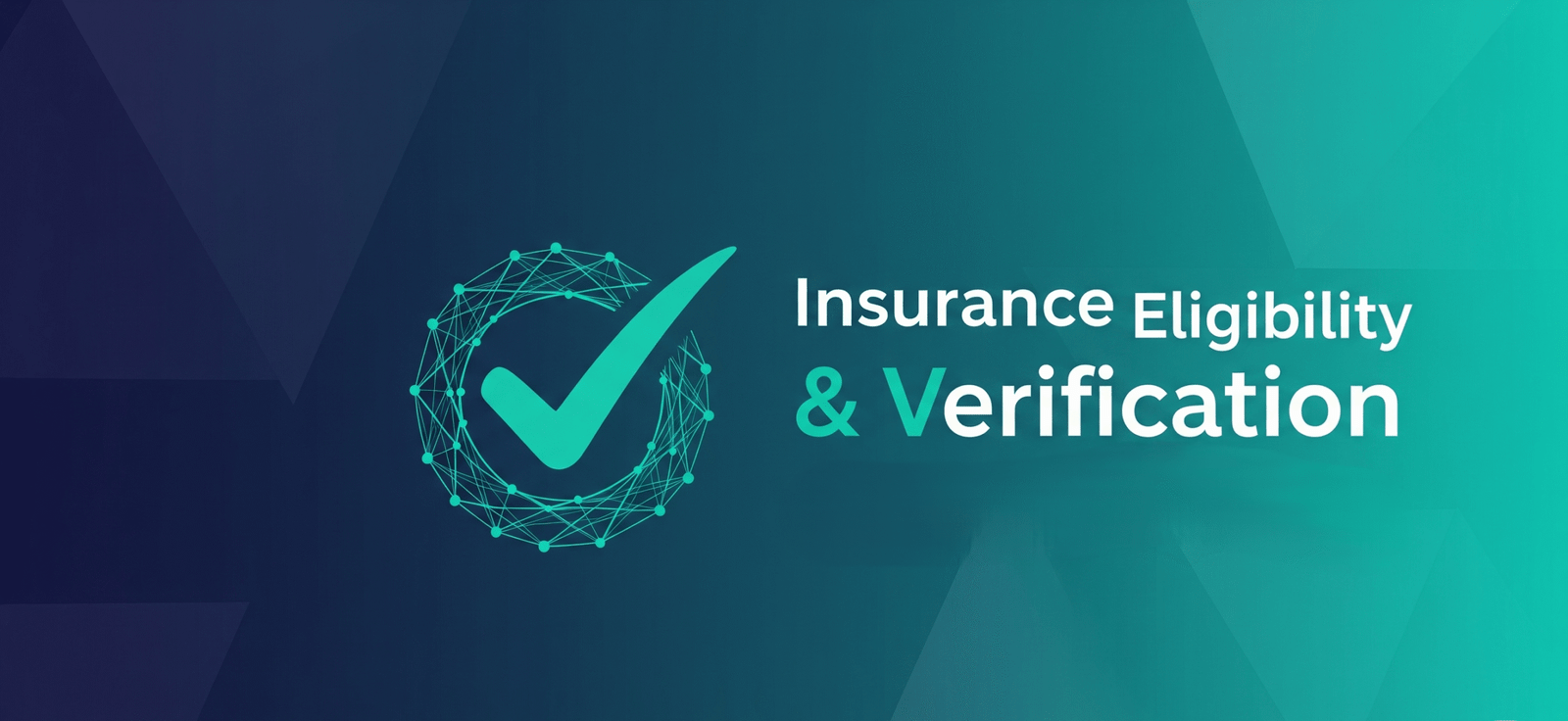 Insurance Eligibility & Verification